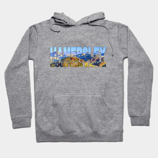 HAMERSLEY Mountain Range - Pilbara Western Australia Hoodie by TouristMerch